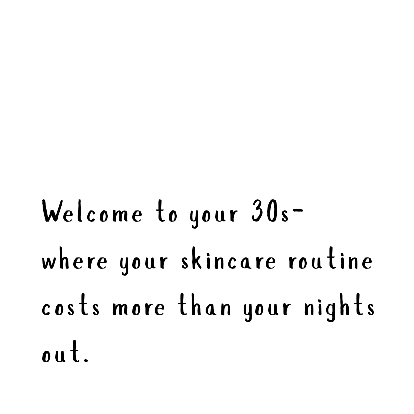 Welcome to your 30s