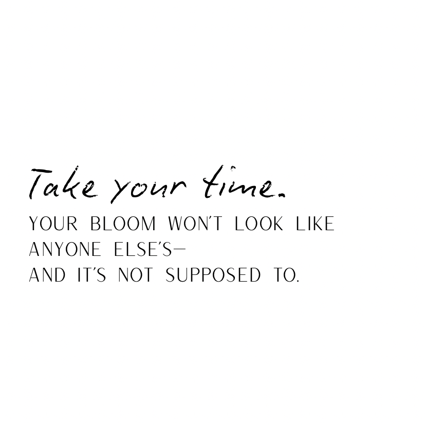 Take your time