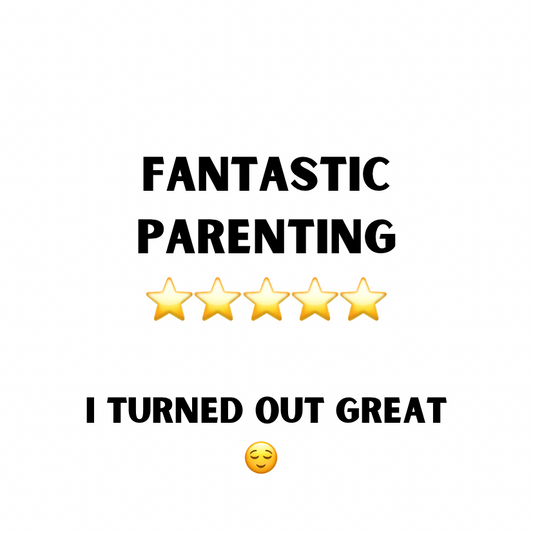 Fantastic Parenting