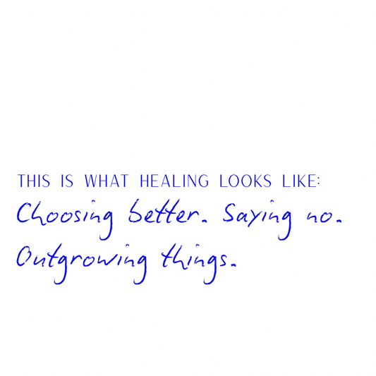 This is what healing looks like [Blue]