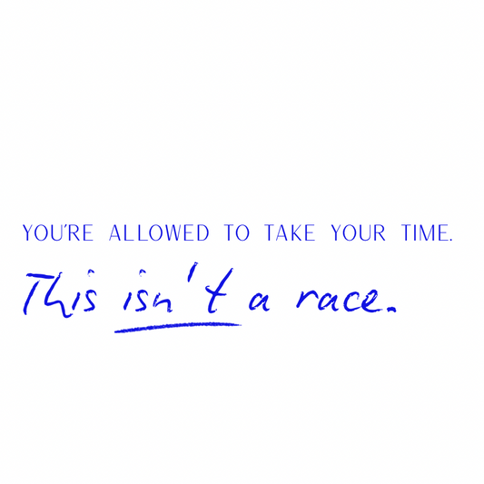 This isn't a race [Blue]