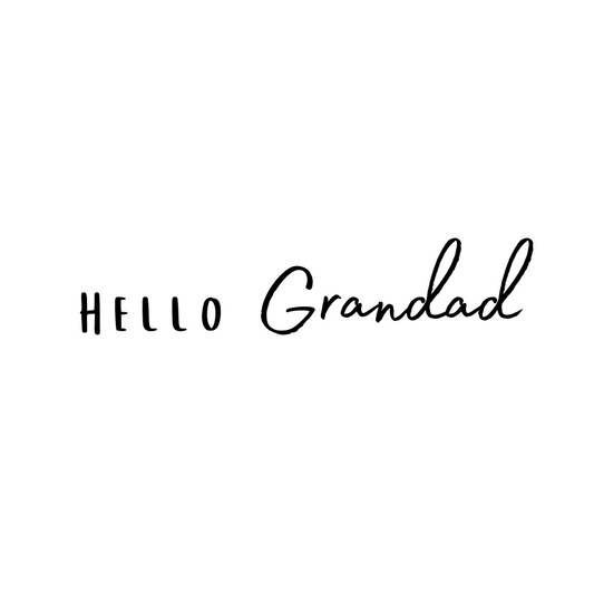 Hello Grandad