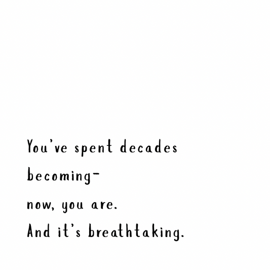 You’ve spent decades becoming