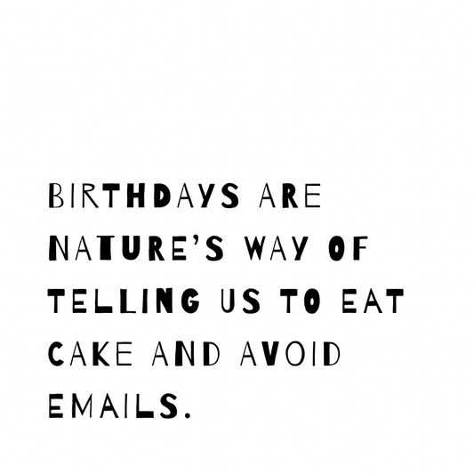 Eat cake and avoid emails [Quirky Font]