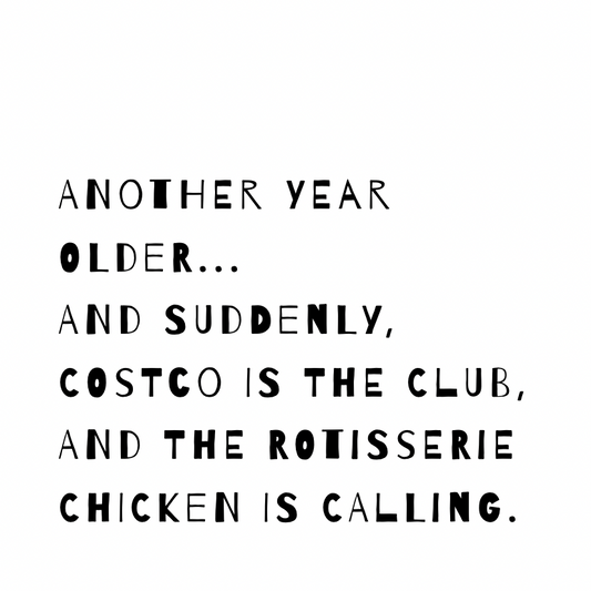 Costco is the club [Quirky Font]