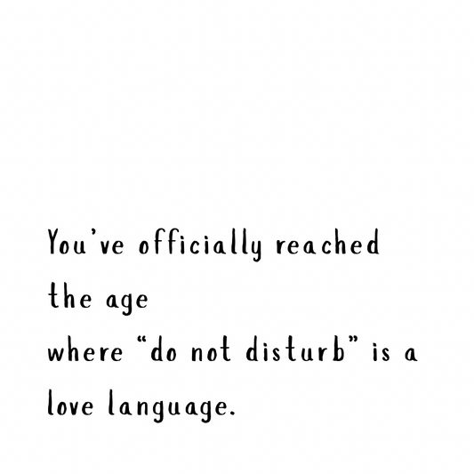 “Do not disturb” is a love language