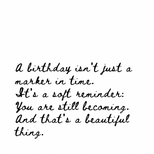 You are still becoming ✨ [Cursive Font]