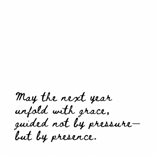 May the next year unfold with grace [Cursive Font]