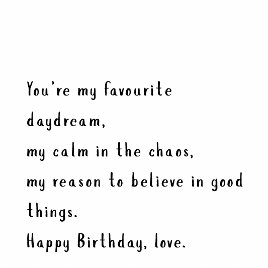 You’re my favourite daydream
