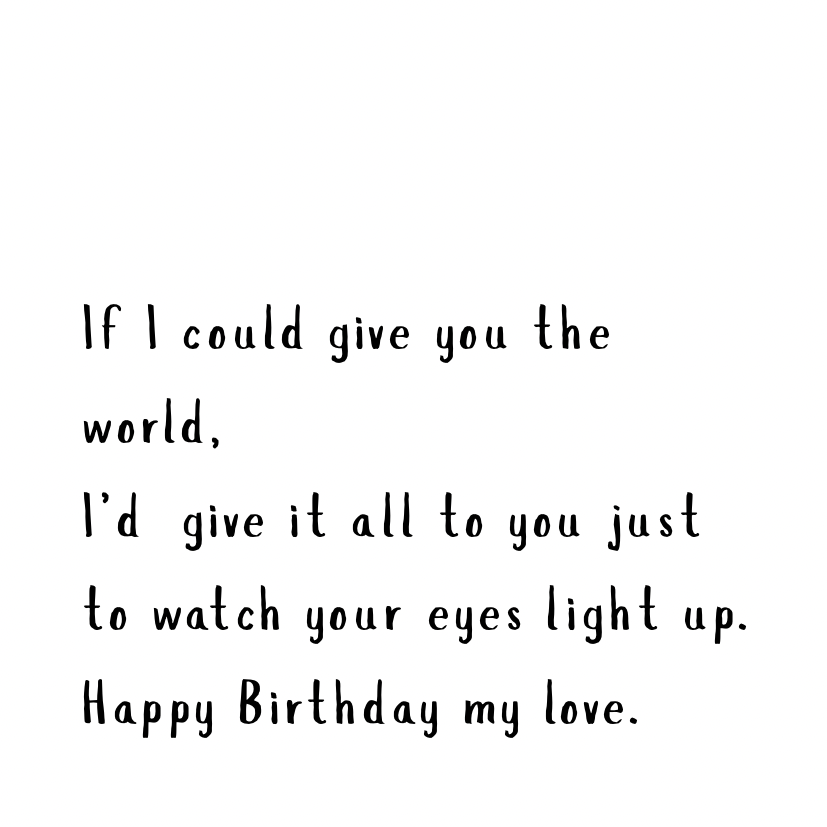 If I could give you the world